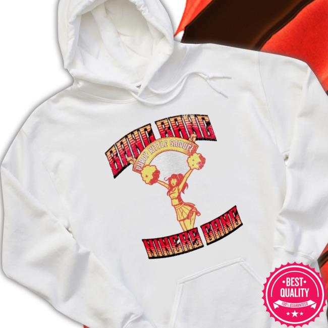 Bang Bang Niners Gang Purdy Kittle Samuel San Francisco 49Ers Cheerleader Shirts Bang Bang Niners Gang Purdy Kittle Samuel San Francisco 49Ers Cheerleader Shirts
