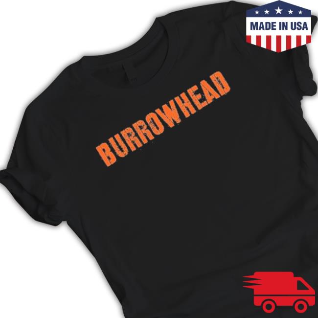 Burrowhead Shirts Joe Burrow Burrowhead Shirts Joe Burrow