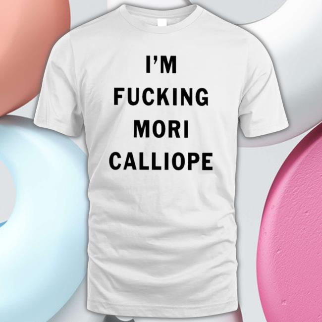 I’M Fucking Mori Calliope Hoodie I’M Fucking Mori Calliope Hoodie