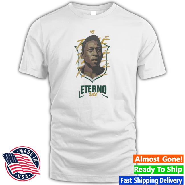 Official Messi And Neymar Pele Eterno Rei Shirt Official Messi And Neymar Pele Eterno Rei Shirt