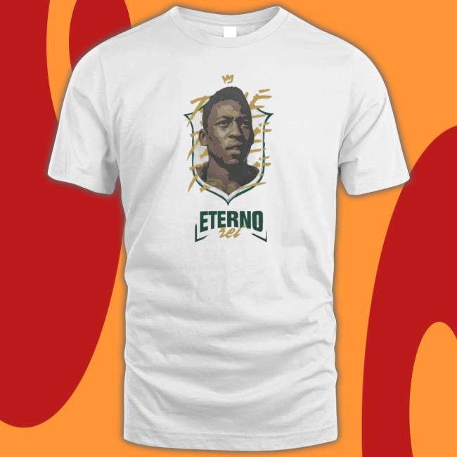 Official Messi And Neymar Pele Eterno Rei Shirt Official Messi And Neymar Pele Eterno Rei Shirt
