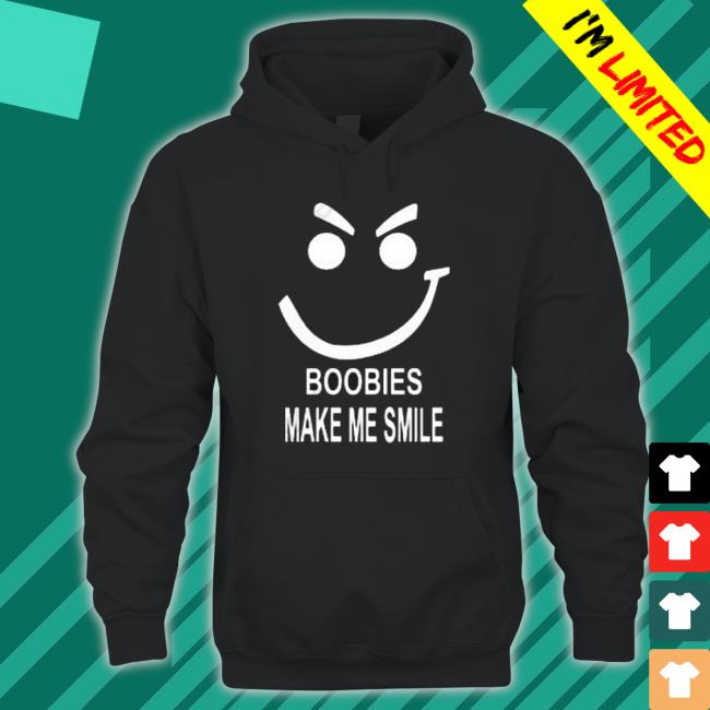 Official Boobies Make Me Smile Sweaters Official Boobies Make Me Smile Sweaters