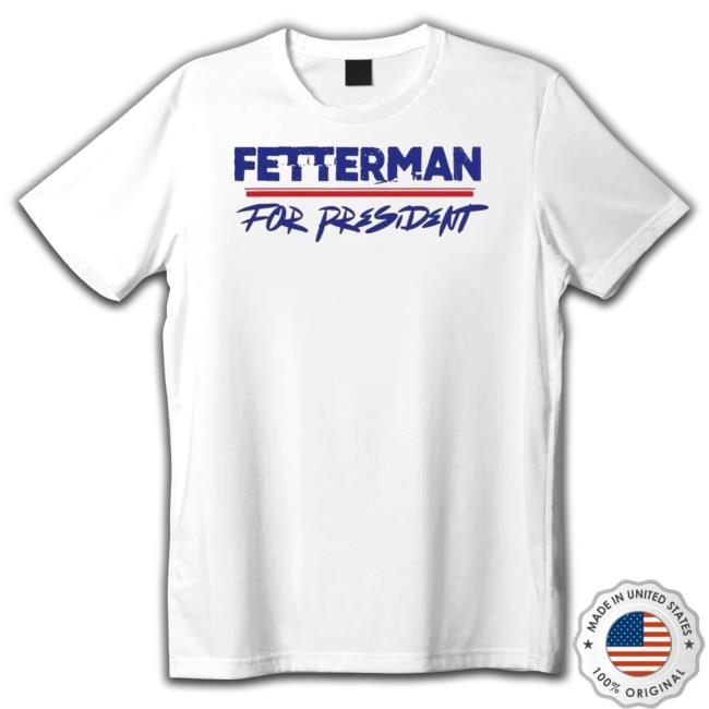 Fetterman For President Sweater Fetterman For President Sweater