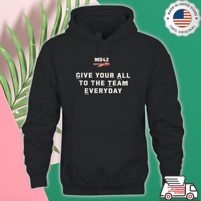 Give Your All To The Team Everyday Florida State Seminoles T-Shirt Give Your All To The Team Everyday Florida State Seminoles T-Shirt