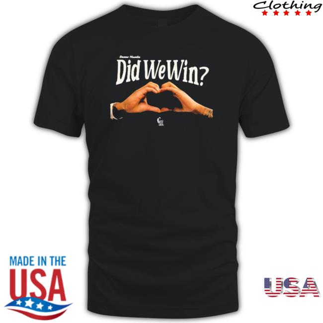 Official Damar Hamlin Did We Win Hooded Sweatshirt Official Damar Hamlin Did We Win Hooded Sweatshirt