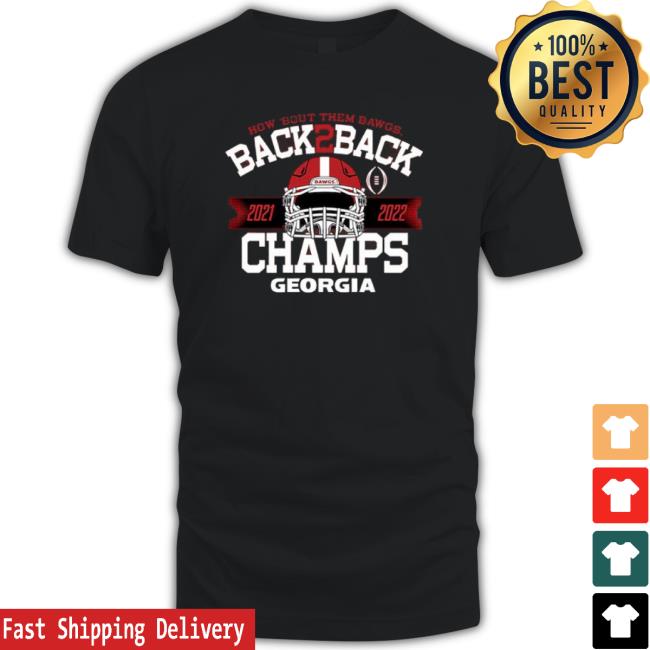 How ‘Bout Them Dawgs Back-To-Back CFP National Champions Georgia Bulldogs Shirts How ‘Bout Them Dawgs Back-To-Back CFP National Champions Georgia Bulldogs Shirts