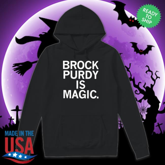 Official Brock Purdy Is Magic Tee Official Brock Purdy Is Magic Tee
