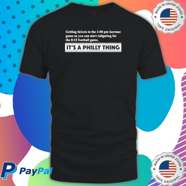 It’S A Philly Thing Definition Getting Tickets To The 1 00 Pm Lacrosse Game Sweaters It’S A Philly Thing Definition Getting Tickets To The 1 00 Pm Lacrosse Game Sweaters