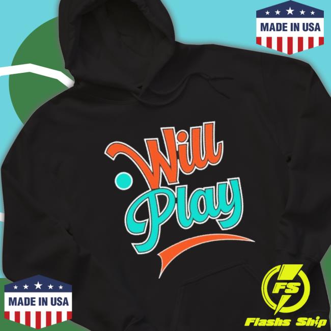 Will Play The Games Shirts Will Play The Games Shirts