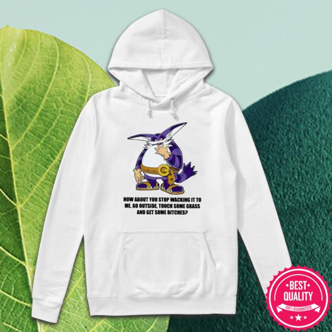 Official How About You Stop Wacking It To Me T-Shirt Official How About You Stop Wacking It To Me T-Shirt