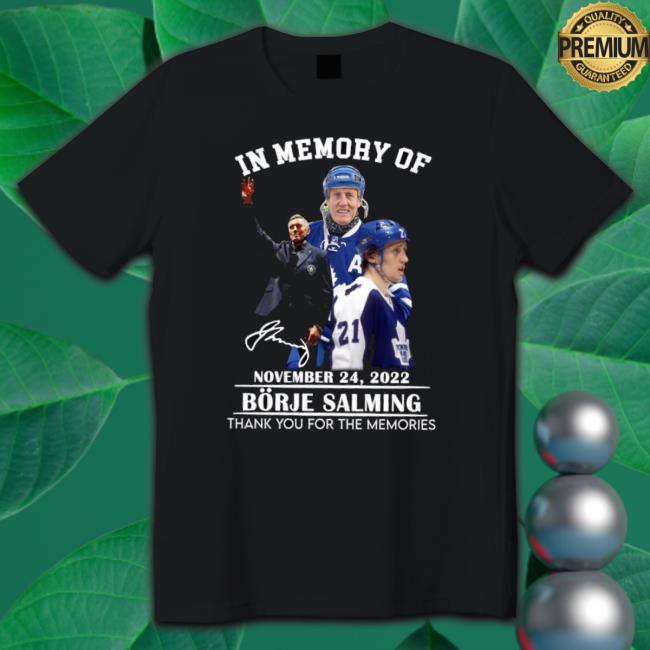 Toronto Maple Leafs Borje Salming In Memory 2022 Thank You For The Memories Signature Men’S T-Shirt Toronto Maple Leafs Borje Salming In Memory 2022 Thank You For The Memories Signature Men’S T-Shirt