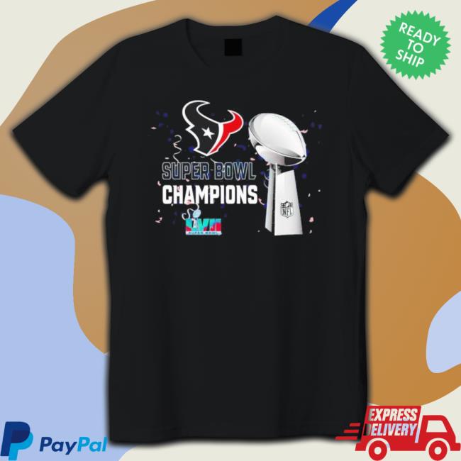 Houston Texans Super Bowl Lvii 2023 Champions Shirts Houston Texans Super Bowl Lvii 2023 Champions Shirts