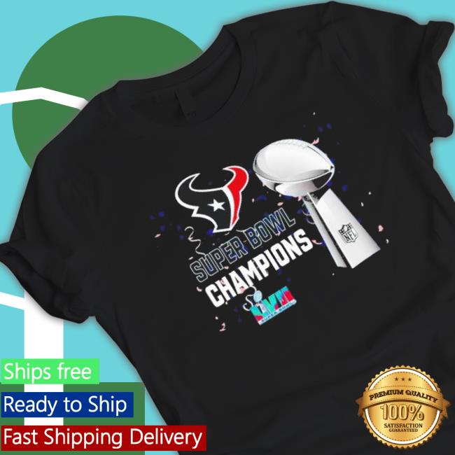Houston Texans Super Bowl Lvii 2023 Champions Shirts Houston Texans Super Bowl Lvii 2023 Champions Shirts