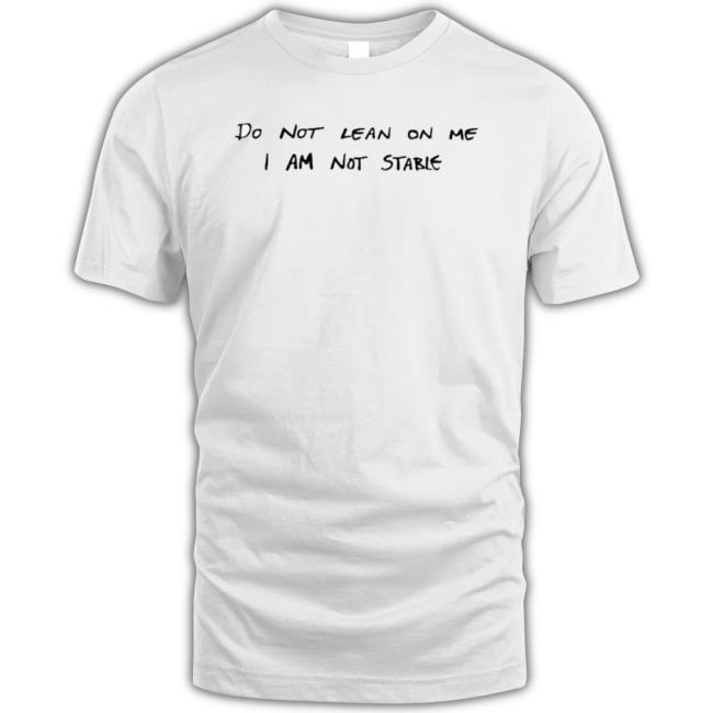 Official Images That Could Be Album Covers Do Not Lean On Me I Am Not Stable Crewneck Sweatshirt Official Images That Could Be Album Covers Do Not Lean On Me I Am Not Stable Crewneck Sweatshirt