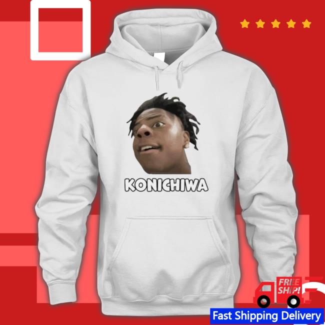 Konichiwa Speed Konichiwa Ishowspeed Hoodie Konichiwa Speed Konichiwa Ishowspeed Hoodie