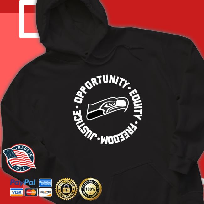 Seattle Seahawks Opportunity Equality Freedom Justice T-Shirt Seattle Seahawks Opportunity Equality Freedom Justice T-Shirt