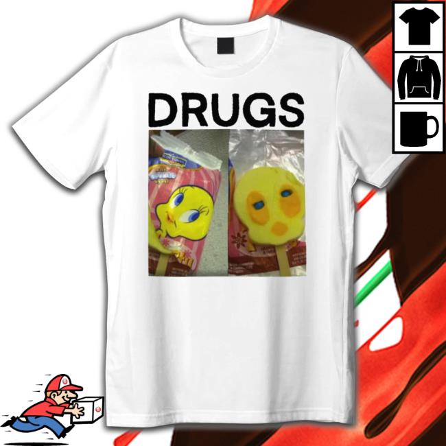Drugs High Af shirt Drugs High Af shirt
