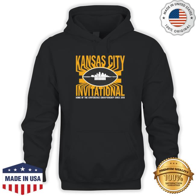 The Kansas City Invitational Home Of The Conference Championship Since 2018 Tee Shirt The Kansas City Invitational Home Of The Conference Championship Since 2018 Tee Shirt