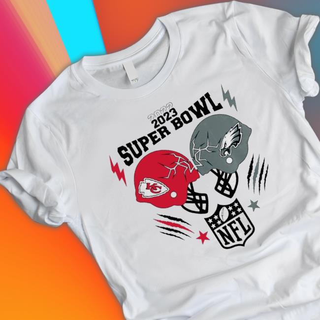 Super Bowl 2023 Philadelphia Eagles Vs Kansas City Chiefs Shirts Super Bowl 2023 Philadelphia Eagles Vs Kansas City Chiefs Shirts