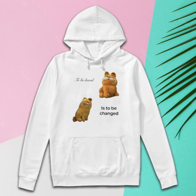 Northstardoll To Be Loved Is To Be Changed Tee Shirt Northstardoll To Be Loved Is To Be Changed Tee Shirt