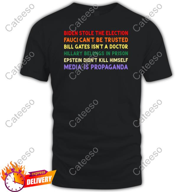 Biden Stole The Election Fauci Can't Be Trusted Tee Biden Stole The Election Fauci Can't Be Trusted Tee