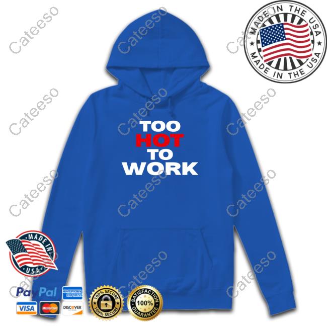 Urban Outfitters Merch Too Hot To Work Long Sleeve Shirt Urban Outfitters Merch Too Hot To Work Long Sleeve Shirt