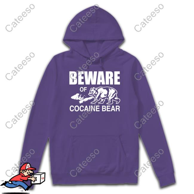 Beware Of Cocaine Bear Shirt Barelylegal Merch Beware Of Cocaine Bear Shirt Barelylegal Merch