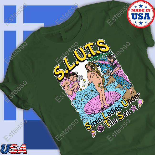 Sluts Siren Ladies Under The Sea T Shirts Sluts Siren Ladies Under The Sea T Shirts