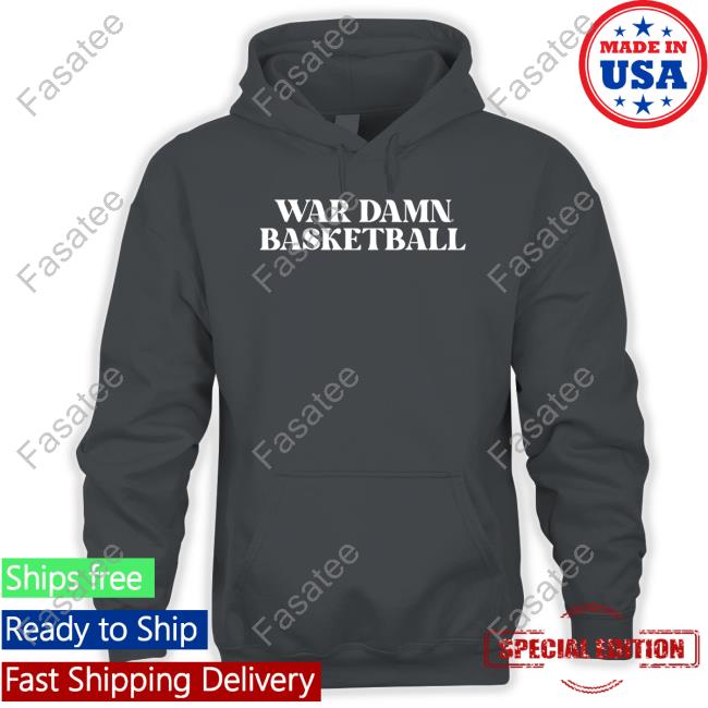 War Damn Basketball Sweatshirt War Damn Basketball Sweatshirt