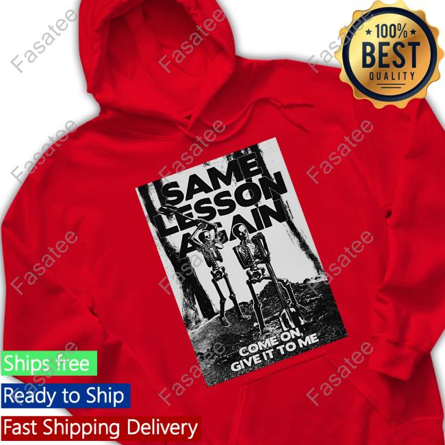 Same Lesson Again Come On Give It To Me Sweaters Same Lesson Again Come On Give It To Me Sweaters
