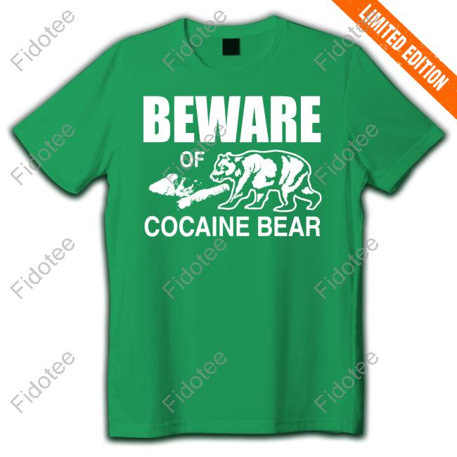 Barelylegal Merch Beware Of Cocaine Bear Shirt