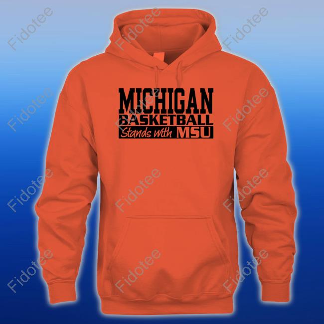 Jeanna Trotman Michigan Basketball Stands With Msu Sweatshirt Brad Galli