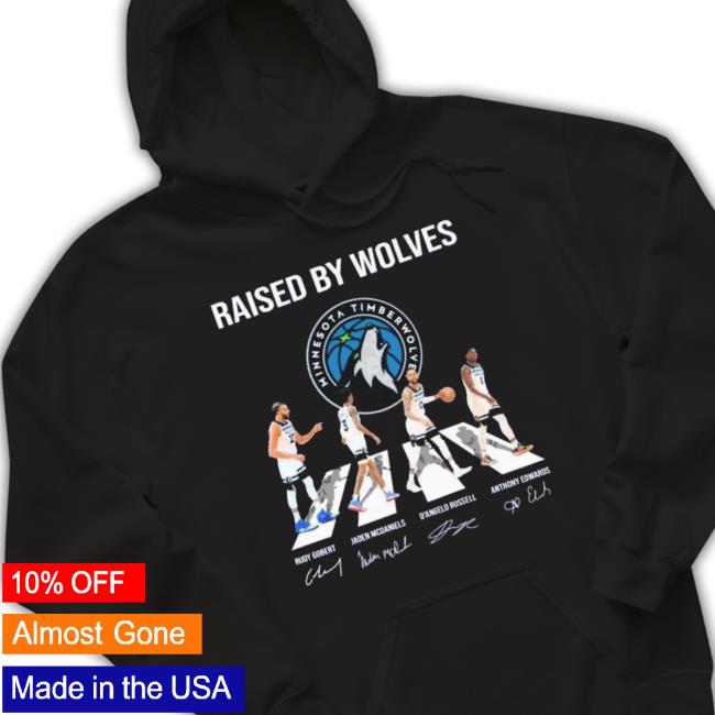 Minnesota Timberwolves Raised By Wolves Abbey Road Signatures Hoodie Minnesota Timberwolves Raised By Wolves Abbey Road Signatures Hoodie
