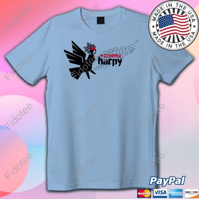 Commie Harpy T Shirts