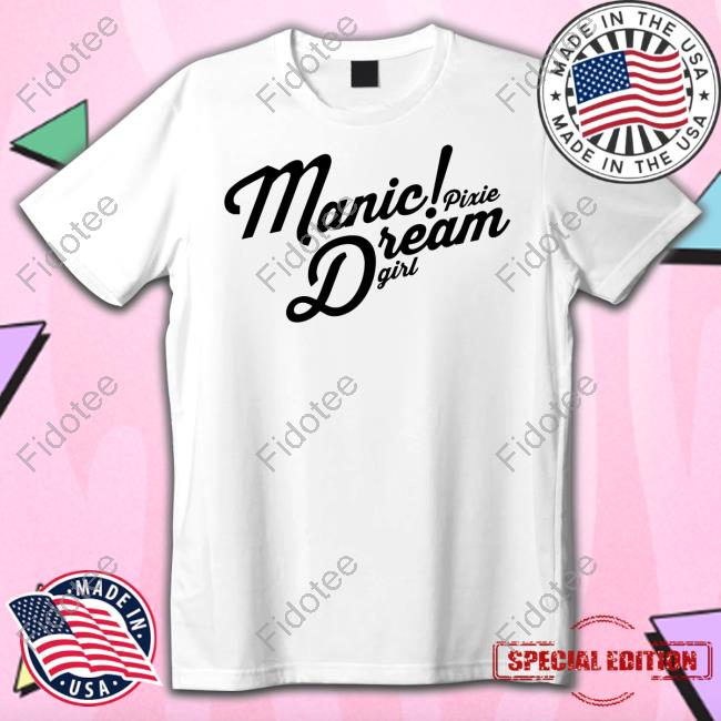 Thegoodshirts Manic Pixie Dream Girl Sweatshirt Thegoodshirts Manic Pixie Dream Girl Sweatshirt