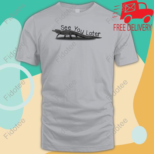 Gators Daily See You Later Tee