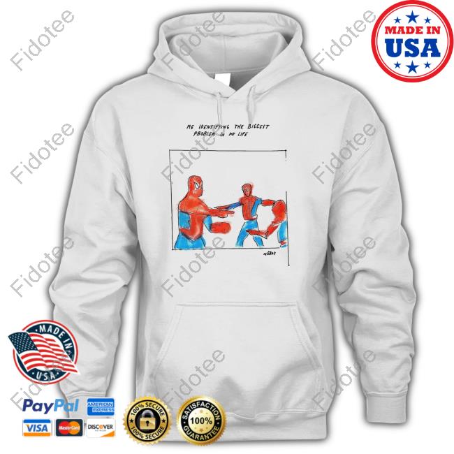 Really Good Artist Me Identifying The Biggest Problem In My Life Tee Shirt Mgray