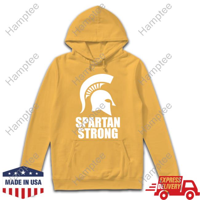 Spartan Strong Msu Tee Shirt Spartan Strong Msu Tee Shirt