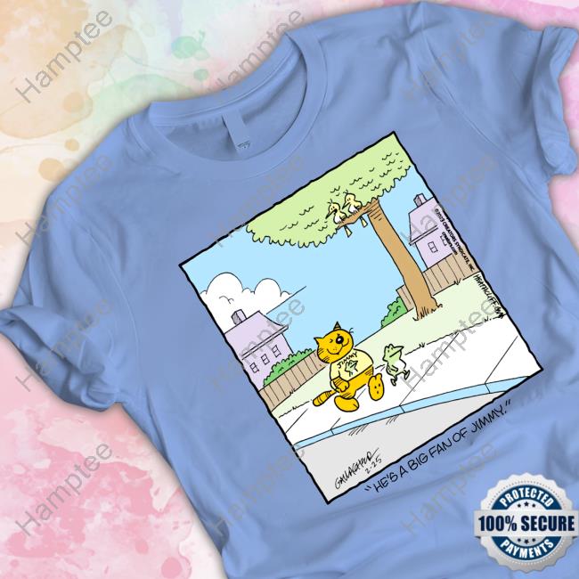 Actual Heathcliff Comics He's A Big Fan Of Fimmy Tee Shirt