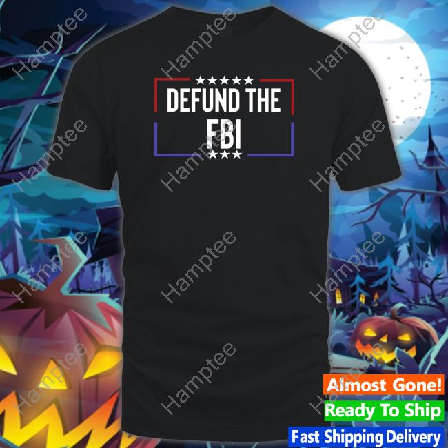 Defund The Fbi Sweatshirt Defund The Fbi Sweatshirt