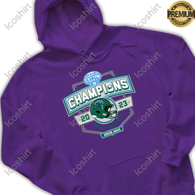 Tulane Green Wave 2023 Cotton Bowl Champions Locker Room Shirt Tulane Green Wave 2023 Cotton Bowl Champions Locker Room Shirt
