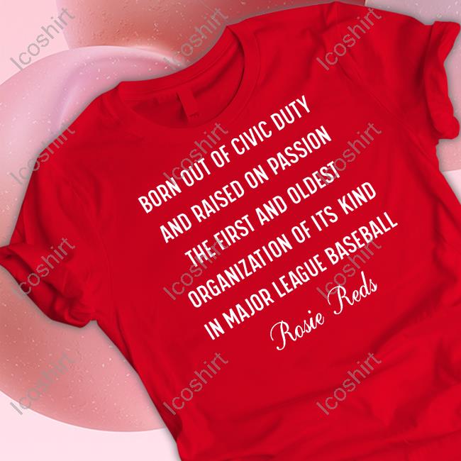 Born Out Of Civic Duty And Raised On Passion The First And Oldest T Shirts Born Out Of Civic Duty And Raised On Passion The First And Oldest T Shirts