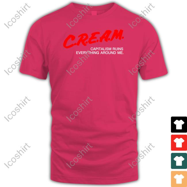Fwmj Store Cream Capitalism Ruins Everything Around Me Tee Shirts That Go Hard Fwmj Store Cream Capitalism Ruins Everything Around Me Tee Shirts That Go Hard