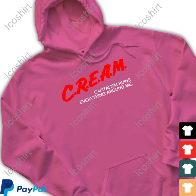 Fwmj Store Cream Capitalism Ruins Everything Around Me Tee Shirts That Go Hard Fwmj Store Cream Capitalism Ruins Everything Around Me Tee Shirts That Go Hard
