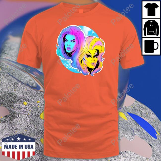 Drag_By_James Drag By James Trixie & Katya Dolls Tee Shirt Digitalillustration Drag_By_James Drag By James Trixie & Katya Dolls Tee Shirt Digitalillustration