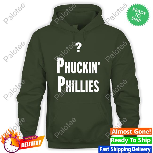 Phuckin' Phillies Tee Shirt Phuckin' Phillies Tee Shirt