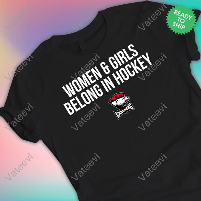 Charlotte Checkers Women And Girls Belong In Hockey Hoodie Charlotte Checkers Women And Girls Belong In Hockey Hoodie