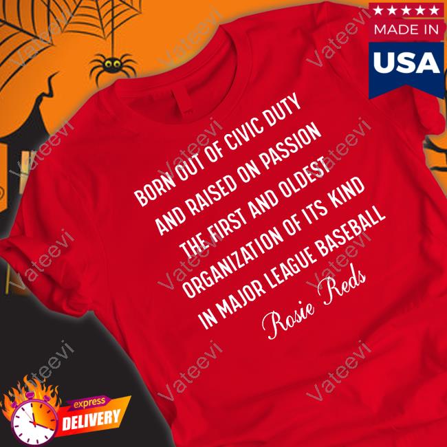 Born Out Of Civic Duty And Raised On Passion The First And Oldest Sweatshirt Born Out Of Civic Duty And Raised On Passion The First And Oldest Sweatshirt