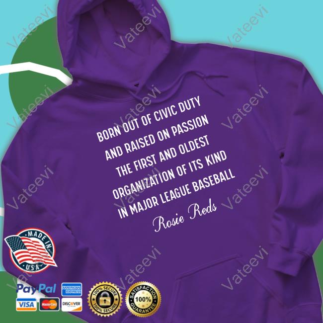 Born Out Of Civic Duty And Raised On Passion The First And Oldest Sweatshirt Born Out Of Civic Duty And Raised On Passion The First And Oldest Sweatshirt