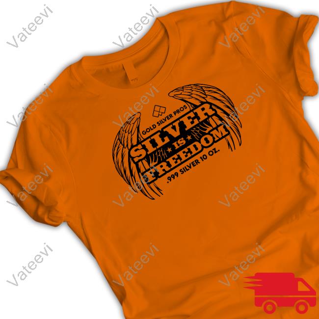Gold Silver Pros Silver Is Freedom Tee Gold Silver Pros Silver Is Freedom Tee